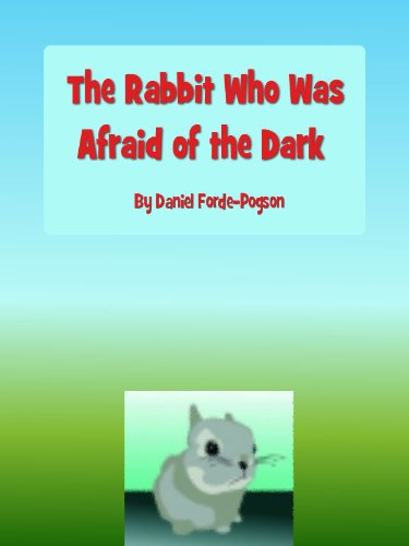 The Rabbit Who Was Afraid of the Dark (Fear Beaters) (English Edition)