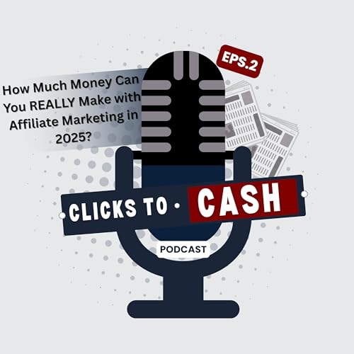 How Much Money Can You REALLY Make with Affiliate Marketing in 2025?
