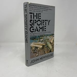 Book cover The Sporty Game: The High-Risk Competitive Business of Making and Selling Commercial Airliners
