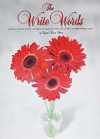 The Write Words - poetry, quotes, crafty sayings and scriptures for all of life's scrapbooking topics - scrapbook - crafts 0970638159 Book Cover