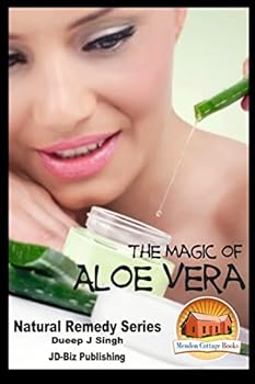 Paperback The Magic of Aloe Vera Book