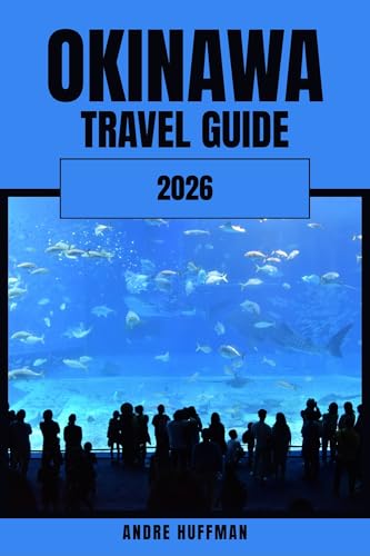 Okinawa Travel Guide 2026: Island-Hopping, Endless Beaches and the Art of Long Life
