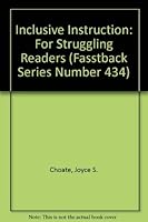Inclusive Instruction for Struggling Readers 0873676343 Book Cover
