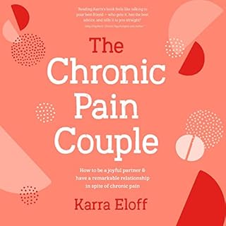 The Chronic Pain Couple Audiolibro Por Karra Eloff arte de portada