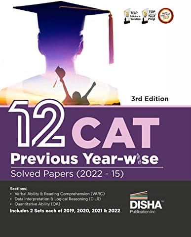 12 CAT Previous Year-wise Solved Papers (2022 - 15) 3rd Edition | QA ...