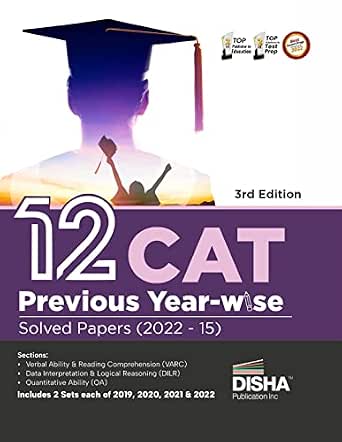 12 CAT Previous Year-wise Solved Papers (2022 - 15) 3rd Edition | QA ...