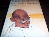 Mahatma Gandhi, Father of Nonviolence. 0801547768 Book Cover