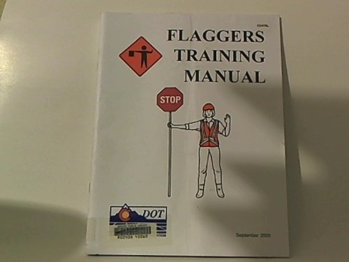 Flaggers Training Manual: Department of Transportation: Amazon.com: Books