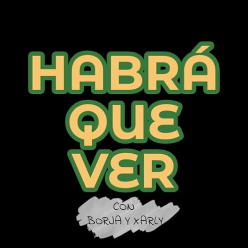 Couverture de Habr&aacute; que ver