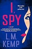 I, Spy: A Novel