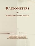 radiometer physics definition  Radiometers: Webster\'s Facts and Phrases