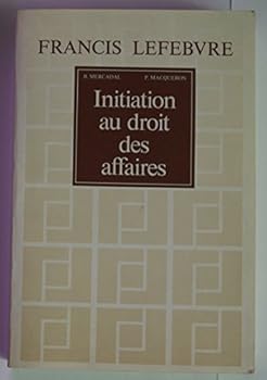 Unknown Binding Initiation au droit des affaires [French] Book