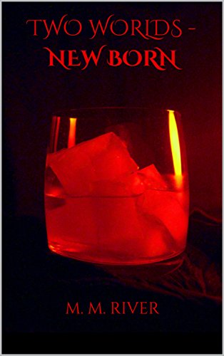 Two Worlds - New Born