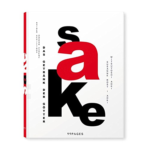 Preisvergleich Produktbild Sake: Das Getränk der Götter