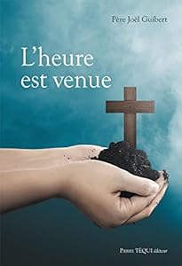 Book's Cover of L'heure est venue