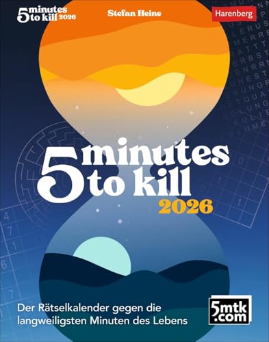 5 minutes to kill - Kalender 2026 - Harenberg-Verlag - Wissenkalender - Tagesabreißkalender mit kurzweiligen Rätsel-Fragen mit Spaßgarantie - 11 cm x 14 cm