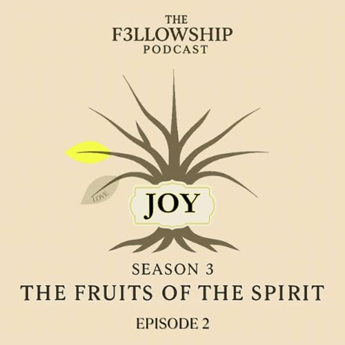 Episode 2: Joy