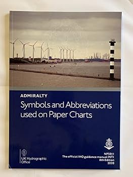 Paperback Admiralty Symbols & Abbreviations: NP5011 (Admiralty Reference Publications) Book