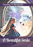 A Beautiful Smile B0CVTKWKQ7 Book Cover