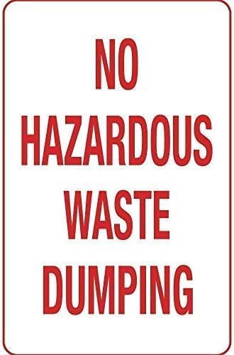 Warning Aluminum Metal Sign No Hazardous Waste Dumping Area Warning safetya Notice Rule Reminder Wall Decoration for Industrial Site Outdoor Area Storage Premise 8x12 Inch