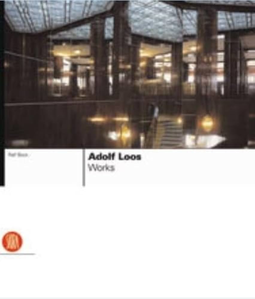Amazon | Adolf Loos: Works and Projects | Bock, Ralf, Ruault