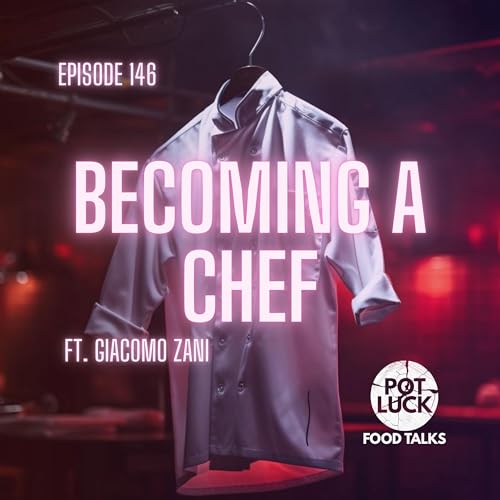 Becoming a Chef: From Potato Peeler to 2-Michelin-Star Executive Chef Ft. Giacomo Zani