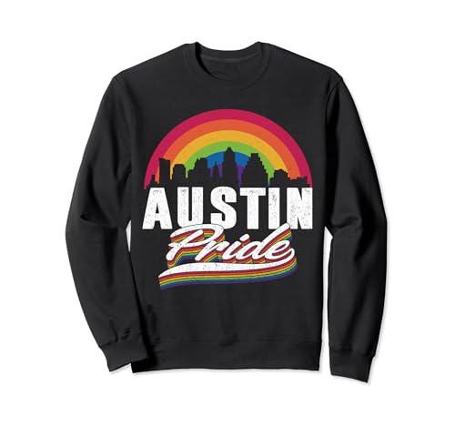Austin Texas LGBT Lesbienne Gay Bisexuel Arc-en-ciel LGBTQ Sweatshirt