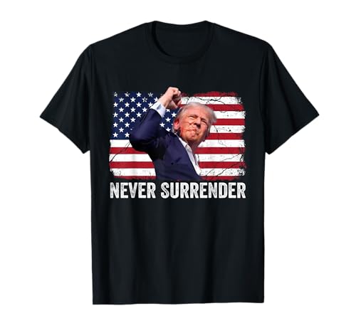 Trump Shot Shirt 2024 Rally - Never Surrender T-Shirt