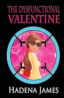 The Dysfunctional Valentine 151862037X Book Cover