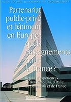Partenariat public-privé et bâtiment en Europe: Quels enseignements pour la France ? 2859784136 Book Cover