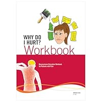 Why Do I Hurt? Workbook (8756) 1942798059 Book Cover