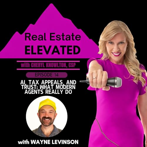 Wayne Levinson: AI, Tax Appeals, and Trust: What Modern Agents Really Do