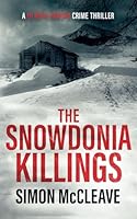 The Snowdonia Killings 1916245811 Book Cover