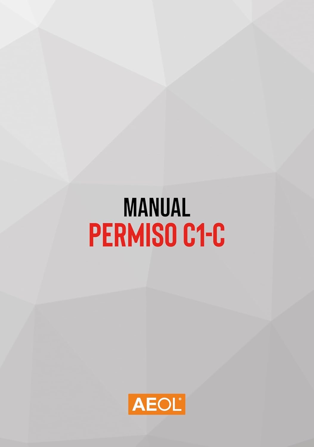 Autodomy AEOL Manual Permiso C-C1 Camión Teórica Común 2026
