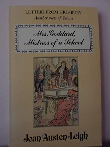 Mrs. Goddard, mistress of a school 1919998098 Book Cover