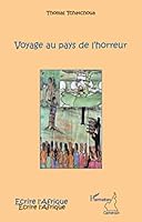 Voyage au pays de l'horreur 229612853X Book Cover