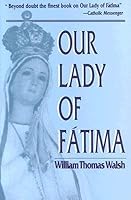 Our Lady of Fatima[OUR LADY OF FATIMA][Paperback] B00QPOKU14 Book Cover