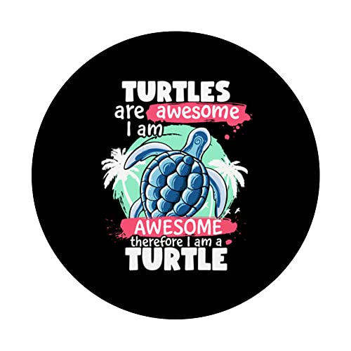 Turtles Are Awesome I am Awesome Funny Sea Turtles Lovers PopSockets Swappable PopGrip, Black - Image 3