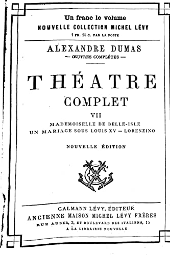 Théâtre complet de Alexandre Dumas - Tome VII (French Edition)