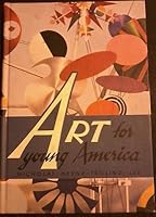 Art for Young America: Fourth Edition B000RY1W1A Book Cover