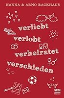 Verliebt, verlobt, verheiratet, verschieden 3775154868 Book Cover