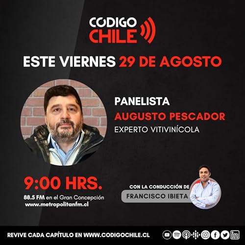 Vinos presidenciales | Entrevista Augusto Pescador | 29 de agosto 2025