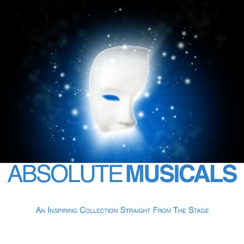 Play Absolute Musicals by The Capital Stage Cast and Orchestra on ...