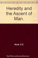 Heredity & the ascent of man, B000857U28 Book Cover