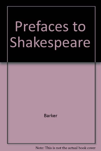 Prefaces to Shakespeare B00088OO7E Book Cover