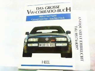 Preisvergleich Produktbild Das große VW Corrado- Buch