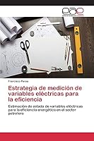 Estrategia de medición de variables eléctricas para la eficiencia 3659091731 Book Cover