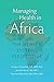 Managing Health in Africa: The Health Systems Perspective