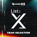 D.LEAGUE inc. / List::X