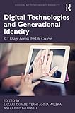 terhi 400 kaufen  Digital Technologies and Generational Identity: ICT Usage Across the Life Course (Routledge Key Themes in Health and Society) (English Edition)